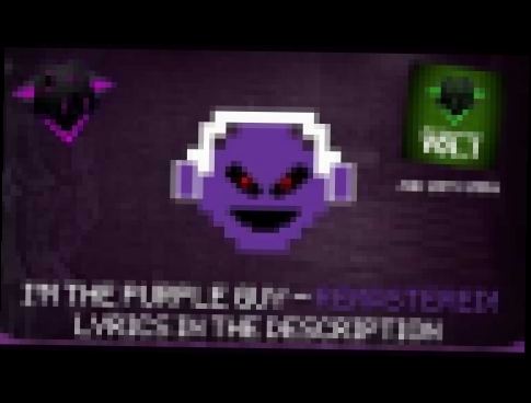 I'm The Purple Guy (REMASTERED) 1 HOUR W/LYRICS | FNAF 3 Song | DAGames 