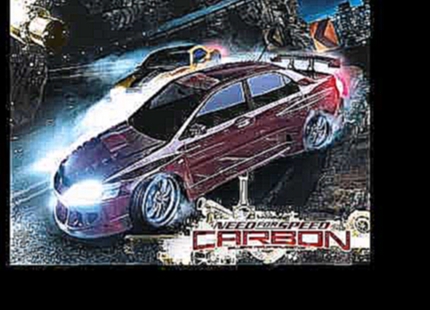 Need For Speed: Carbon [Score] - 32/37 - Canyon Race 2 Ost {Lossless} 