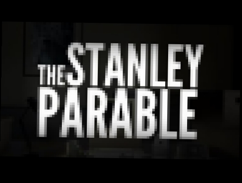 The Stanley Parable Confusion Ending No Commentary 