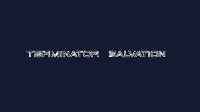 TERMINATOR 4 (2009) soundtrack - main theme OST | ''Terminator Salvation'' opening 