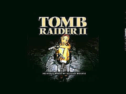 Tomb Raider II. - Soundtrack :: 01 Title Theme 