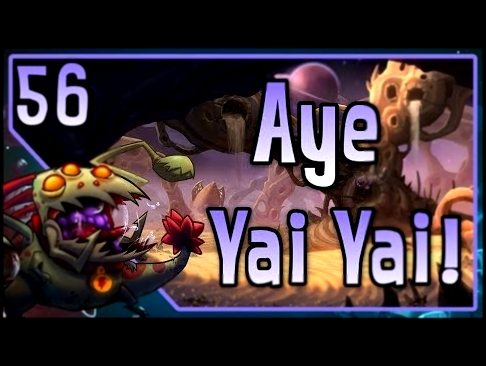 Awesomenauts - Gnaw Gameplay - "Aye Yai Yai!" 