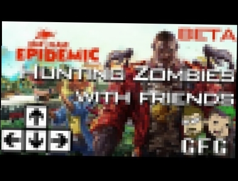 Dead Island Epidemic [Closed Beta] - Hunting Zombies With Friends - Horde Gameplay 
