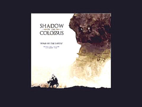 Shadow of the Colossus - Full OST Music Soundtrack 