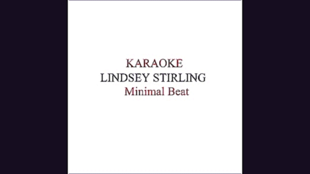 Lindsey Stirling - Minimal Beat Karaoke 