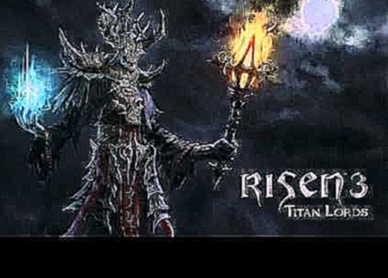 Risen 3: Titan Lords Soundtrack - Serpent Sea 