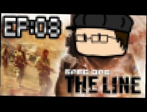 Spec Ops The Line EP08 "Redo The End without Music" 