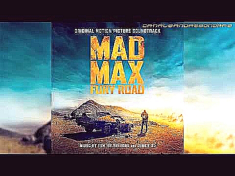 Mad Max: Furia En El Camino - Soundtrack 16 "Redemption" - HD 