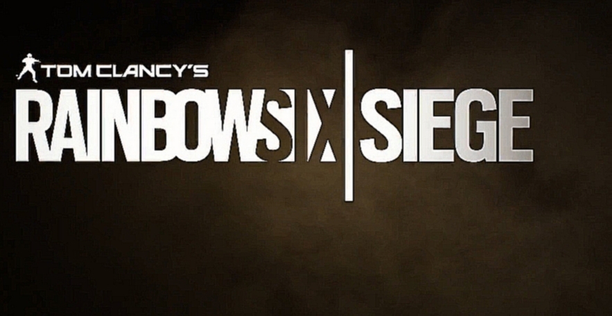 Tom Clancy’s Rainbow Six: Siege — E3 Awards Trailer [RU] 