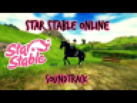 Star Stable Online - Soundtrack 