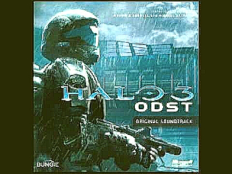 Halo 3 ODST OST - No Stone Unturned - Cast Aside 