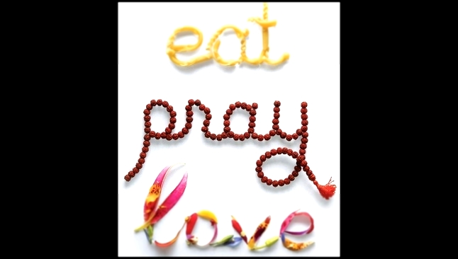 Elizabeth Gilbert - Eat, Pray, Love [ Personal Memoir, travel. Athor ]  