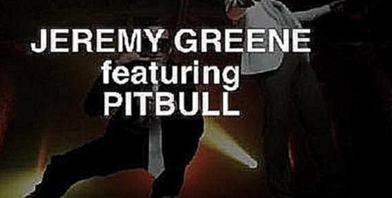  Jeremy Greene (feat. Pitbull) - Rain (2009) 