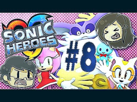We Finished it, We're Sorry | Sonic Heroes | Part 8 (DokiDoki Gaming) 