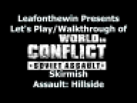 World In Conflict Soviet Assault Let's Play - Skirmish - Assault - Hillside 