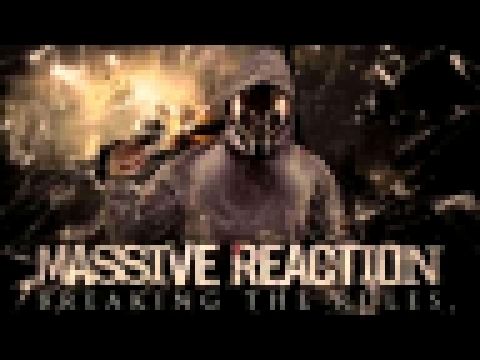 Massive Reaction - Breaking The Rules (Original Mix) 