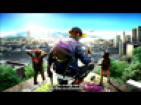Watch Dogs 2 theme music Play N Go mission 1 CTos 