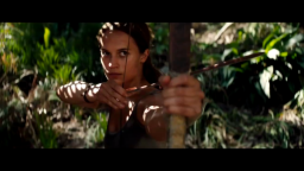 Tomb Raider: Лара Крофт/ Tomb Raider (2018) Тизер-трейлер 