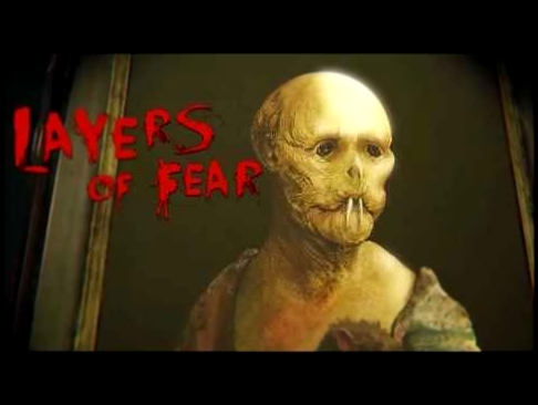 Layers of Fear OST Main Theme 