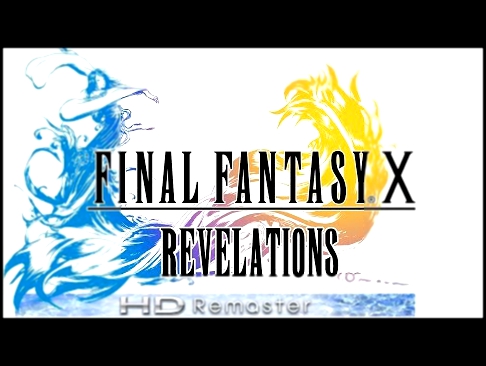 Final Fantasy X - Revelations