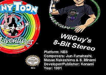 Tiny Toon Adventures (NES) Soundtrack - 8BitStereo 