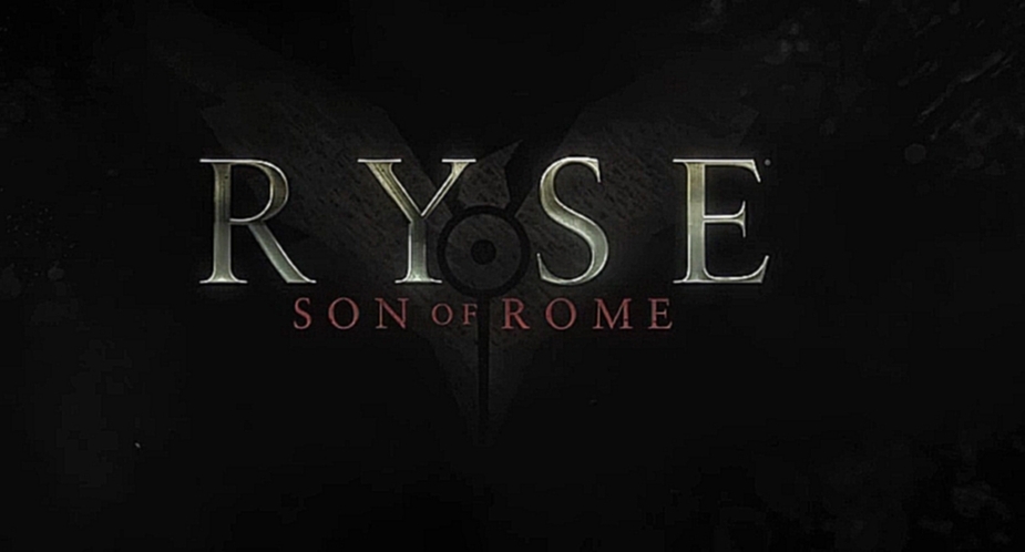 Ryse- Son of Rome - Launch Trailer 