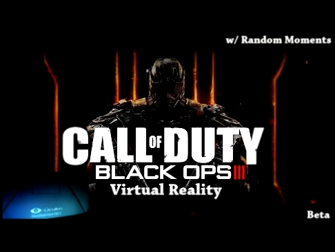 Call of Duty: Black Ops 3 (Oculus Rift Dk2) This is Difficult! 
