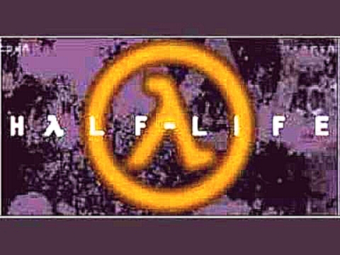 Half Life - Black Mesa Source Ending Credit's Song 