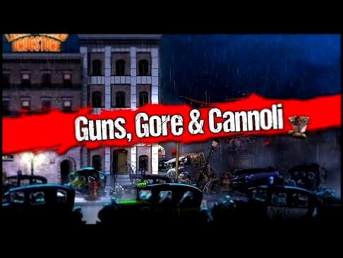 Прохождение Guns Gore and Cannoli Серия 1 +Винни+ 