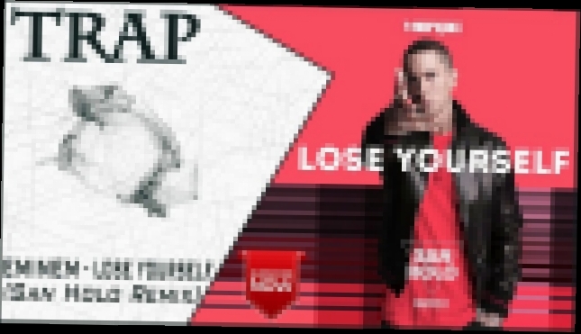 Eminem - Lose Yourself (San Holo Remix) | New Trap Music 2016 | 