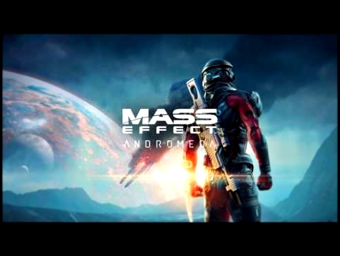 Mass Effect Andromeda Soundtrack OST - Fall of Heroes (Really slow Motion) 
