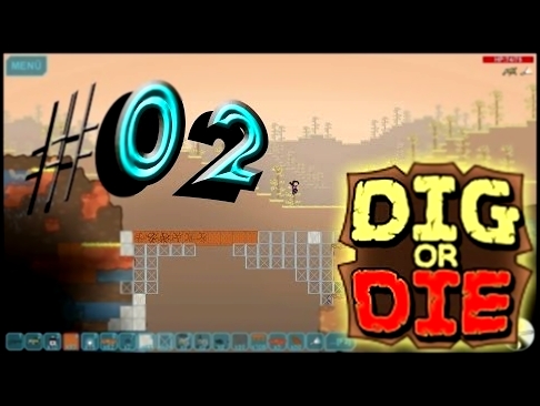 Let´s Play Dig or Die #02 - Ein wenig Schutz für die Nacht - Gameplay Deutsch/German [Full HD] 