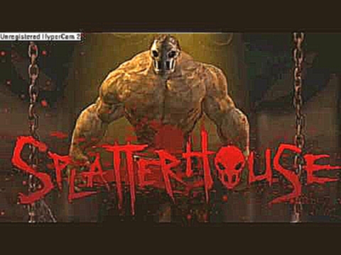 Splatterhouse (2010)  -  Six 