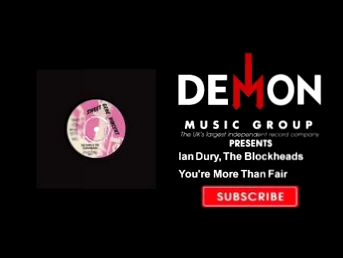 Ian Dury, The Blockheads - You're More Than Fair 