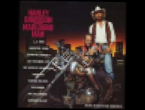 Harley Davidson And The Marlboro Man Soundtrack (FULL ALBUM) HQ 