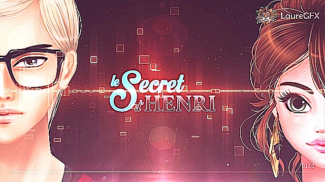 Le Secret d'Henri (Soundtrack 07) 