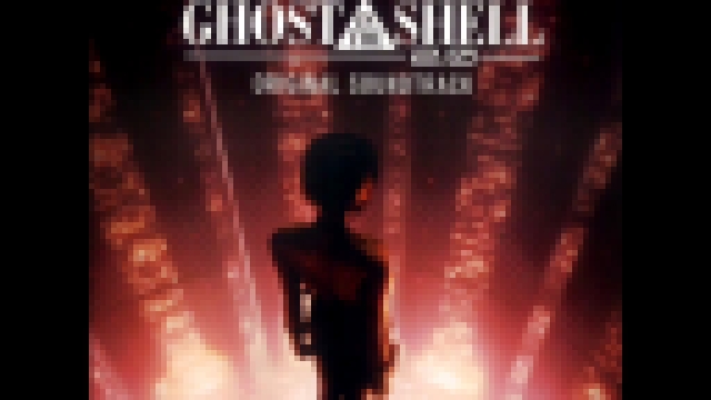 Ghost In The Shell 2.0 O.S.T. (Full Album) 