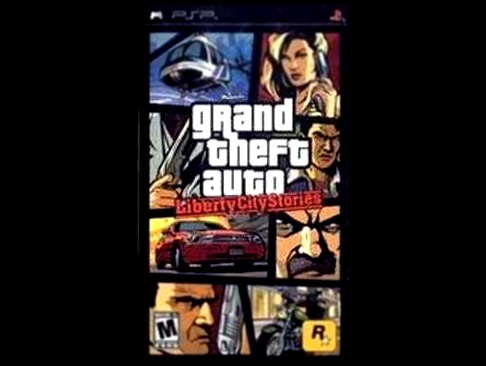 Grand Theft Auto Liberty City Stories Theme Song 