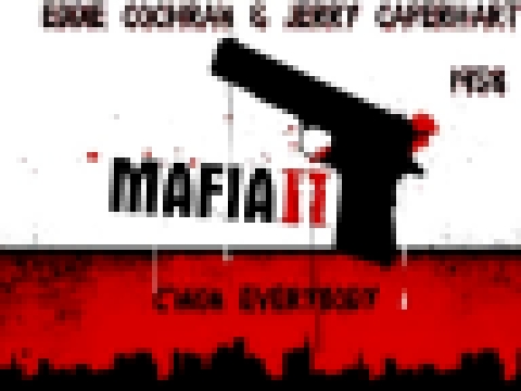 [Mafia 2] Eddie Cochran & Jerry Caperhart C'Mon Everybody 