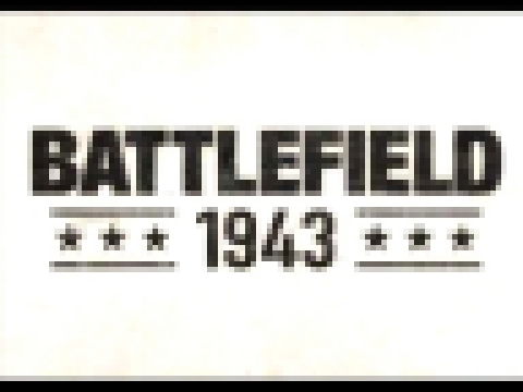 Battlefield 1943 Main soundtrack 
