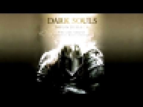 Firelink Shrine - Dark Souls Soundtrack 