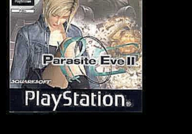Parasite Eve II OST - Abandoned mine 
