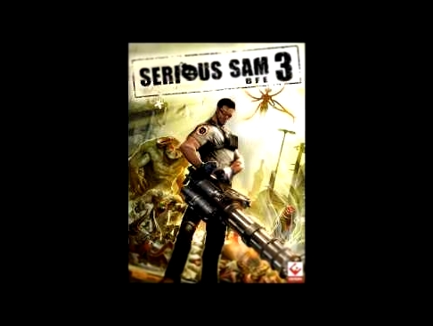 Serious Sam 3 BFE Soundtrack - 32 - Storm 
