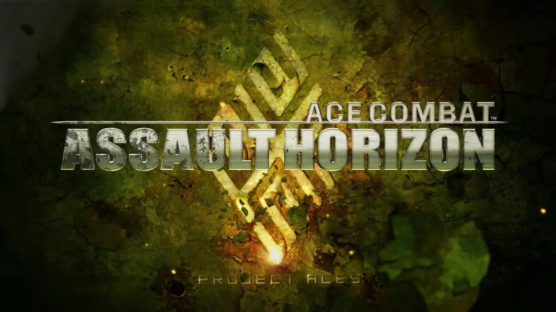 ACE COMBAT 7 -Assault Horizon- - Gotta Stay Fly