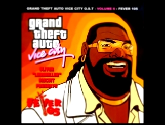 GTA Vice City Soundtrack - Fever 105_ Fat Larry's Band - Act Like You Know ( 270p ) 