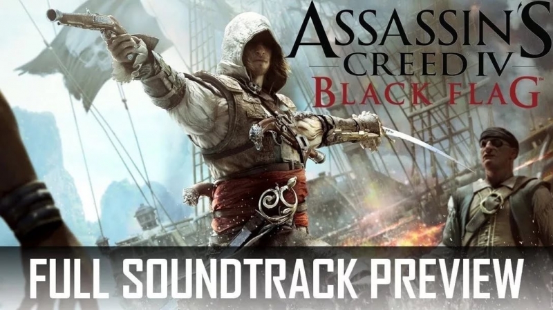 Assassin's Creed 4- Black Flag - Full OST Brian Tyler