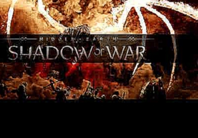 Shadow of War Main Menu Theme Song 