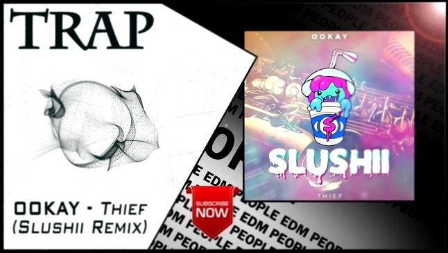 Ookay - Thief (Slushii Remix) | New Trap Music 2016 | 