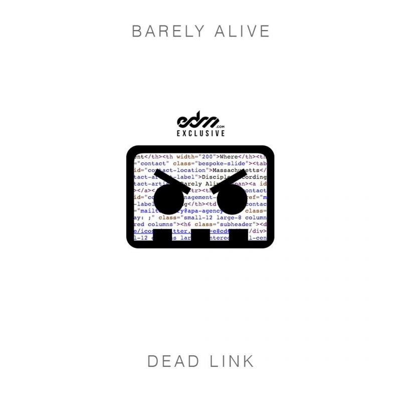 Barely Alive - Dead Link VIP