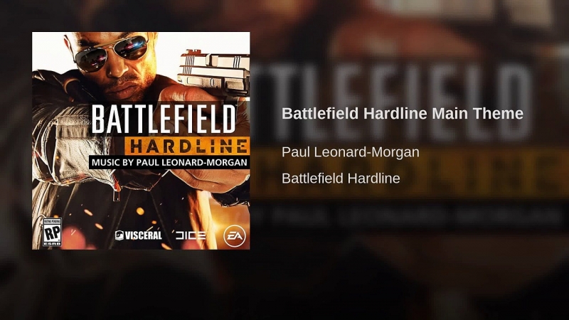 Battlefield Hardline - Theme Song